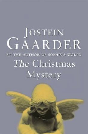 Christmas Mystery by Jostein Gaarder