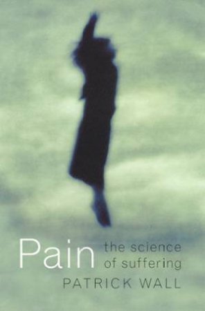 Pain by Patrick Wall