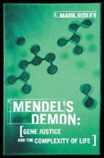 Mendels Demon Gene Justice And The Complexity Of Life