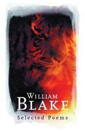 William Blake: Selected Poems by Peter Butter