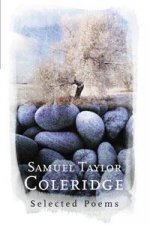 Phoenix Poetry Samuel Taylor Coleridge Selected Poems