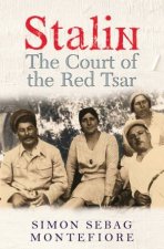 Stalin The Court Of The Red Tsar