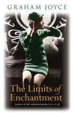 The Limits Of Enchantment