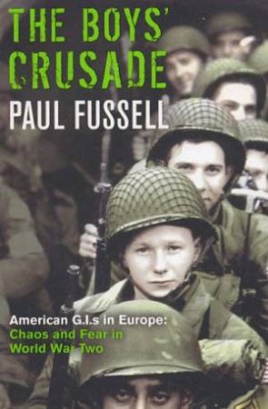 The Boy's Crusade by Paul Fussell