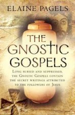 The Gnostic Gospels