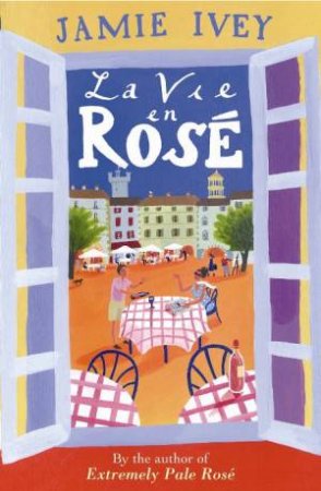 La Vie en Rose by Jamie Ivey