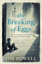 The Breaking of Eggs