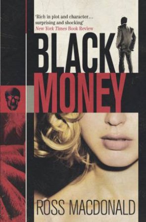 Black Money by Ross MacDonald