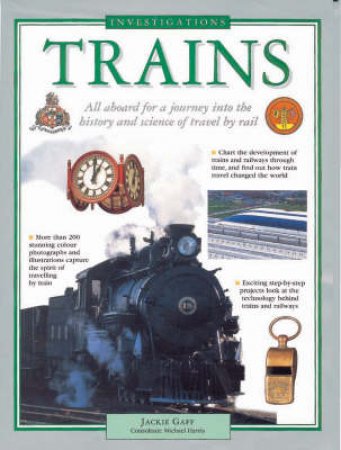 Investigations:Trains by Graff, Jackie