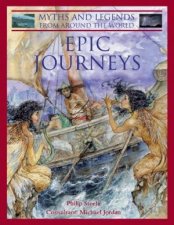 Myths And Legends From Around The World Epic Journeys