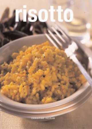 Risotto by Christine Ingram