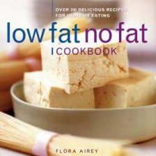 Low Fat No Fat Cookbook