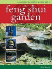 Practical Gardening Handbook Feng Shui Garden