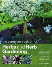 Complete Handbook Of Herbs And Herb Gardening