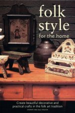Folk Style For The Home