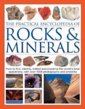The Practical Encyclopedia Of Rocks  Minerals