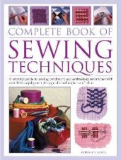 The Complete Book Of Sewing Techniques