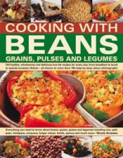 Cooking With Beans Grains Pulses And Legumes