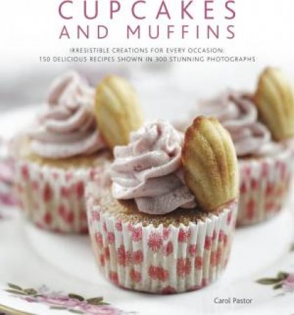 Cupcakes And Muffins by Carol Pastor