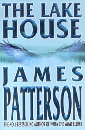 The Lake House by James Patterson