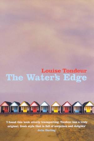 The Water's Edge by Louise Tondeur