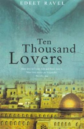 Ten Thousand Lovers by Edeet Ravel