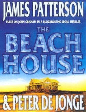 The Beach House - Cassette by James Patterson & Peter De Jonge