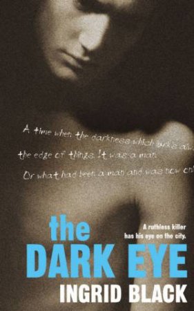 The Dark Eye by Ingrid Black