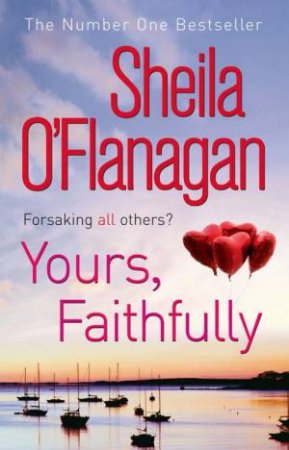 Yours, Faithfully by Sheila O'Flanagan