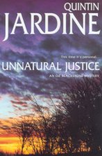 An Oz Blackstone Mystery Unnatural Justice