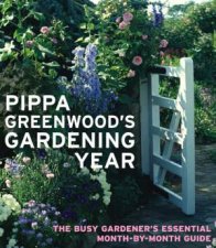 Pippa Greenwoods Gardening Year