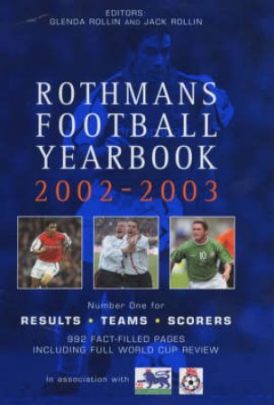 Rothmans Football Yearbook 2002-2003 by Glenda & Jack Rollin