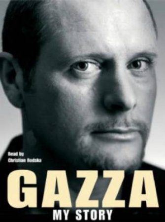 Gazza: My Story - CD by Paul Gascoigne