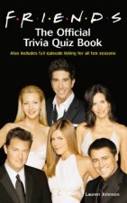 Friends The Official Trivia Quiz Book