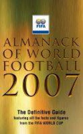 Almanack Of World Football 2007 by Guy Oliver
