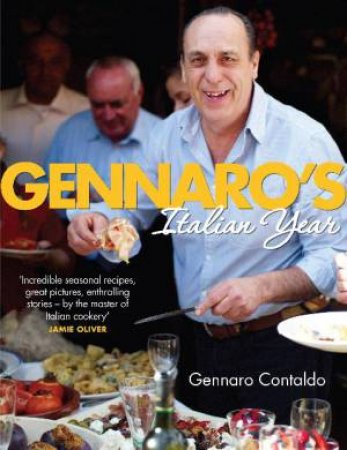 Gennaro's Italian Year by Gennaro Contaldo