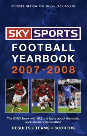 Sky Sports Football Yearbook 2007-2008 by Jack Rollin