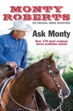 Ask Monty The Original Horse Whisperer