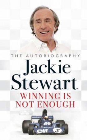 Winning is Not Enough CD by Sir Jackie Stewart