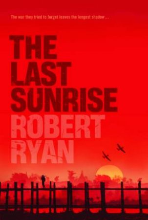 The Last Sunrise by Robert Ryan