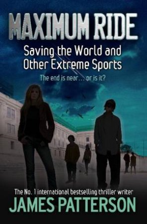 Saving The World And Other Extreme Sports