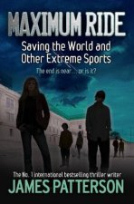 Saving The World And Other Extreme Sports