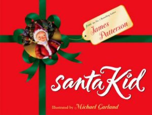 Santa kid by James Patterson