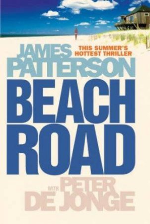 The Beach Road by James Patterson