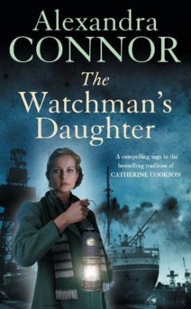 Watchman's Daughter by Alexandra Connor