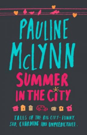 Summer In The City by Pauline McLynn