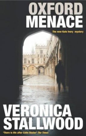 Oxford Menace by Stallwood Veronica