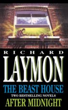 Richard Laymon Omnibus The Beast House  After Midnight