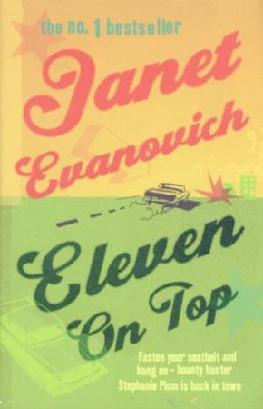 Eleven On Top by Janet Evanovich