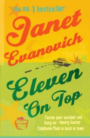 Eleven On Top by Janet Evanovich